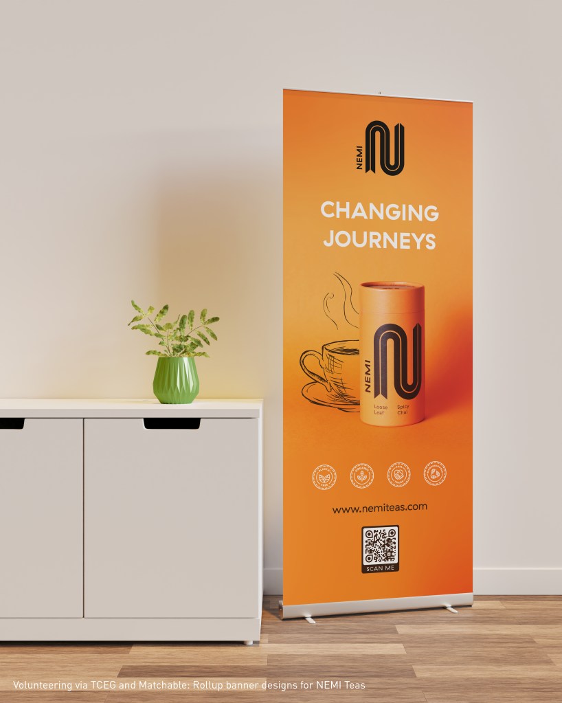 Volunteering via TCEG and Matchable: Rollup banner designs for NEMI Teas